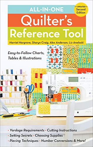Allinone Quilters Reference Tool Easytofollow Charts Tables Illustrations Harriet Hargrave Sharyn Craig Alex Anderson Liz Aneloski Hargrave