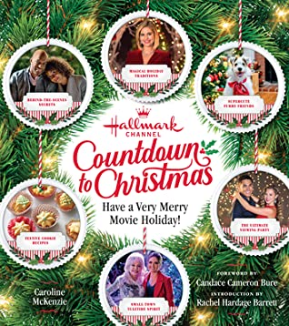Hallmark Channel Countdown To Christmas Have A Very Merry Movie Holiday Caroline Mckenzie