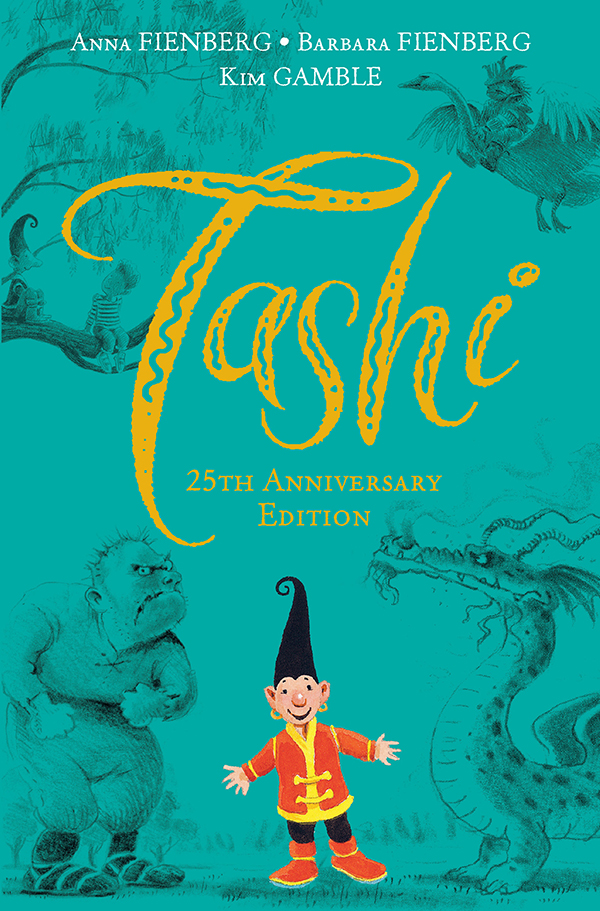 Tashi 25th Anniversary Edition Anna Fienberg Barbara Fienberg