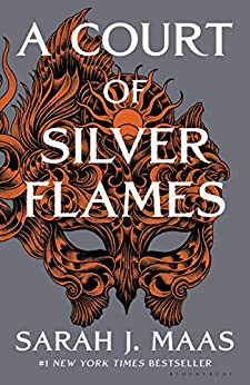 A Court Of Silver Flames 1st Edition Sarah J Maas
