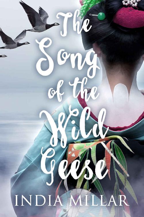 The Song Of The Wild Geese India Millar