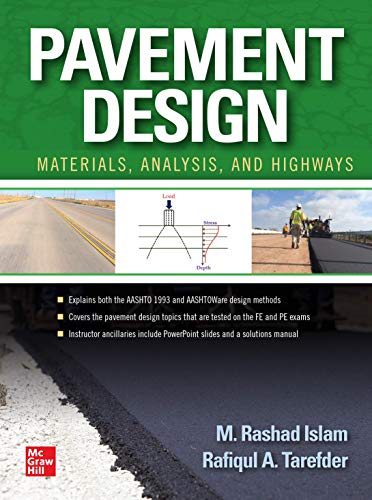 Pavement Design Materials Analysis And Highways 1st Edition M Rashad Islam
