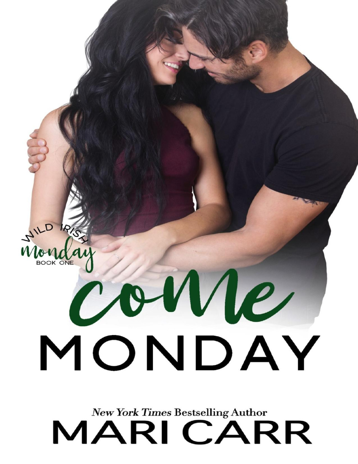 Come Monday Mari Carr Carr Mari