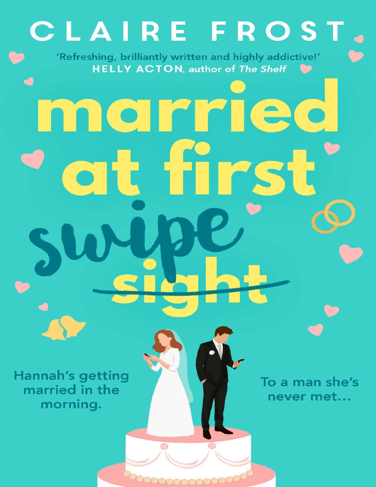Married At First Swipe Claire Frost Frost Claire