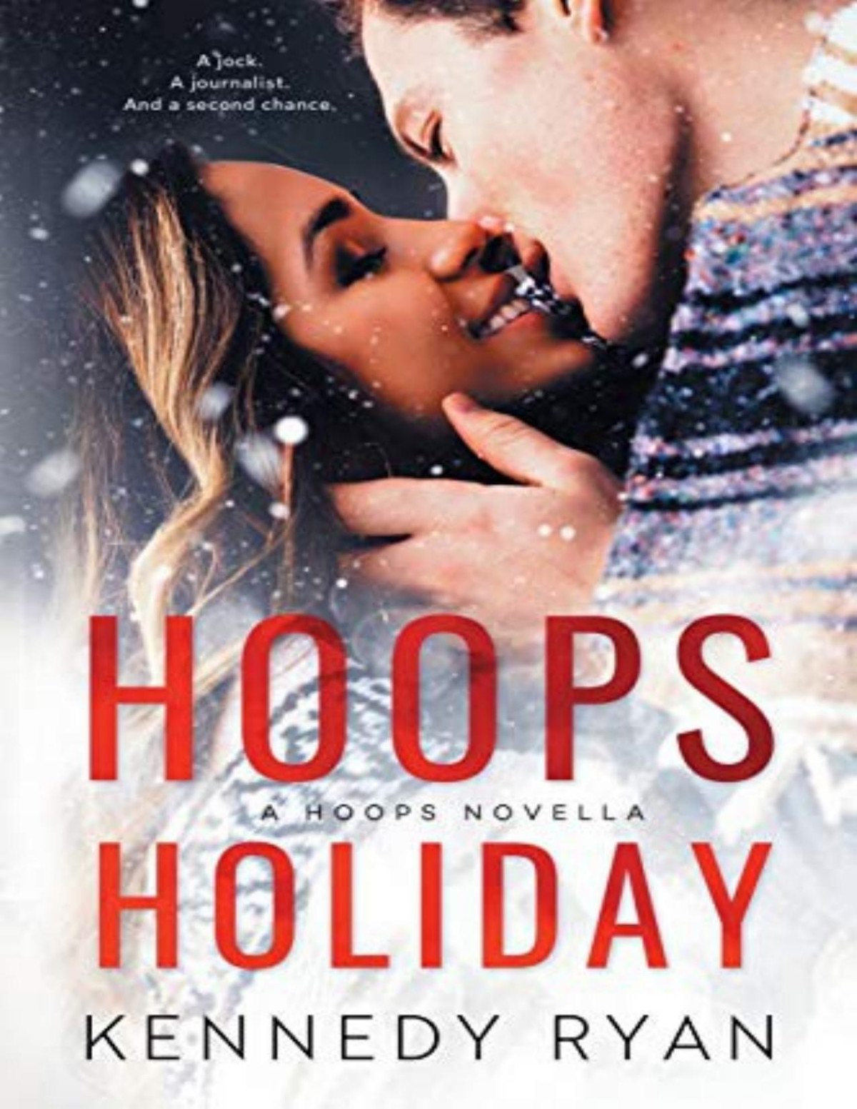 Hoops Holiday Kennedy Ryan Ryan Kennedy