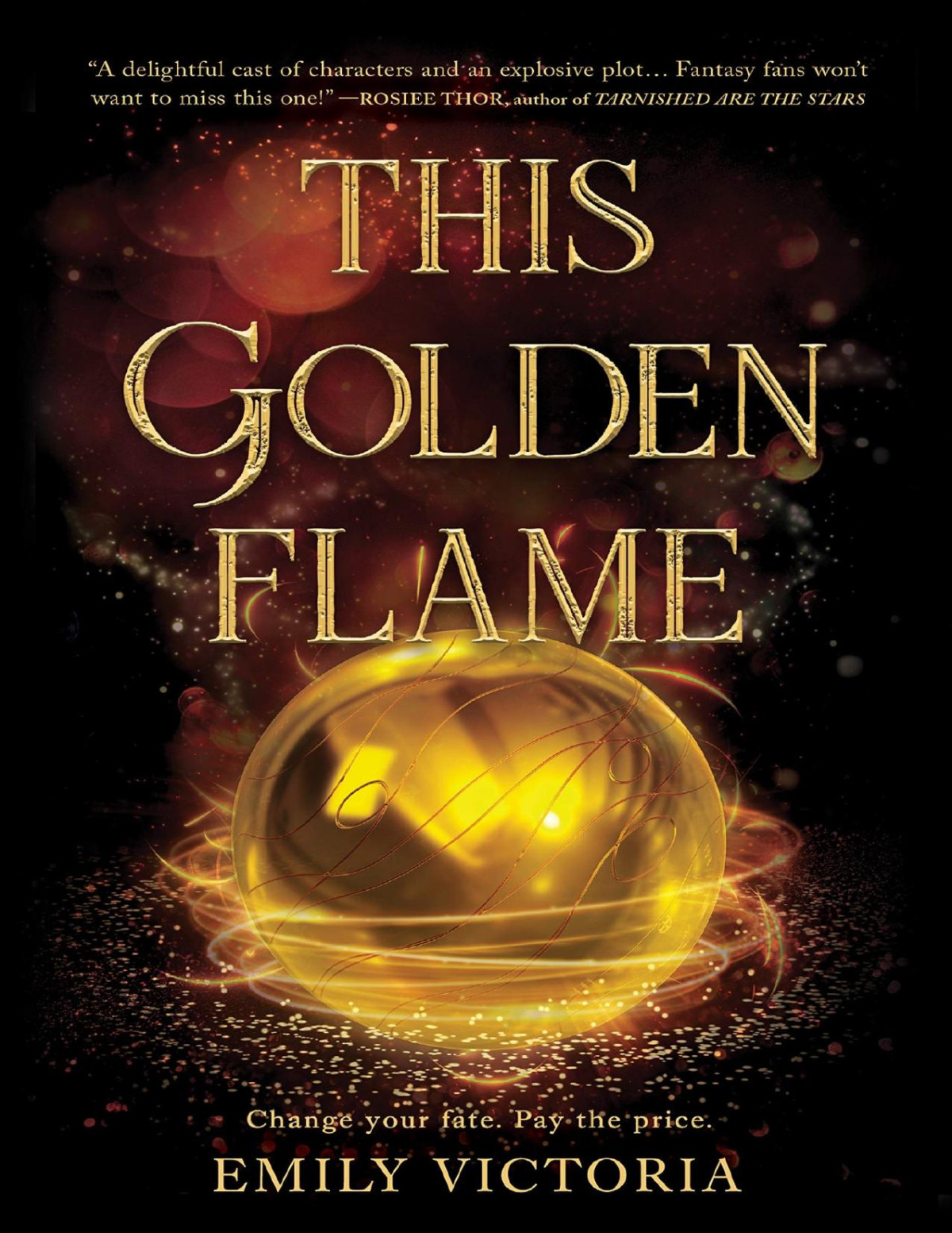 This Golden Flame Emily Victoria Victoria Emily