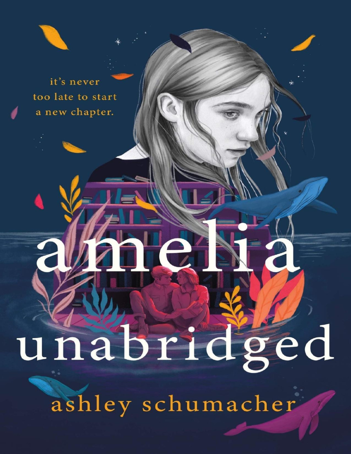 Amelia Unabridged A Novel Ashley Schumacher Schumacher Ashley