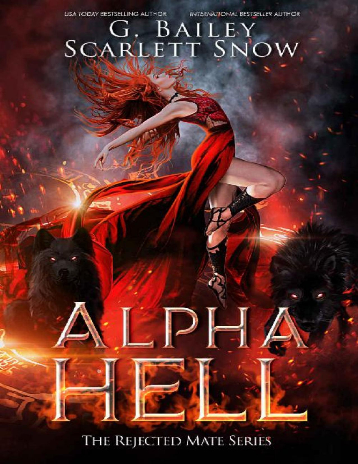 Alpha Hell 1st Edition G Bailey Scarlett Snow