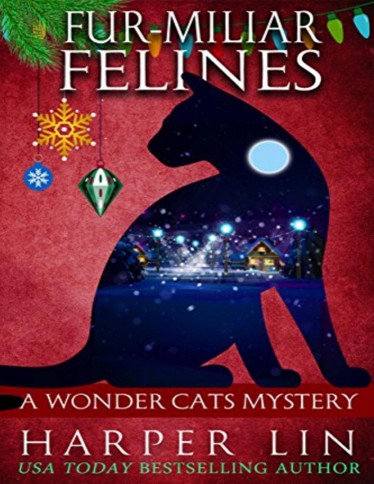 Furmiliar Felines Wonder Cats Mystery 7 Harper Lin