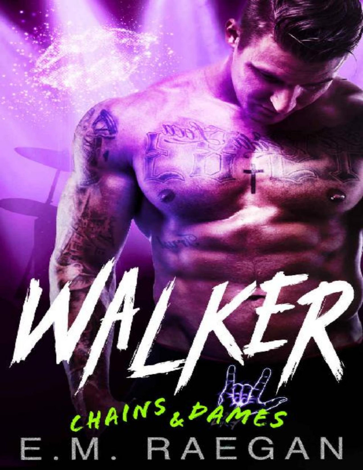 Walker Chains And Dames Book 1 Em Raegan Raegan Em
