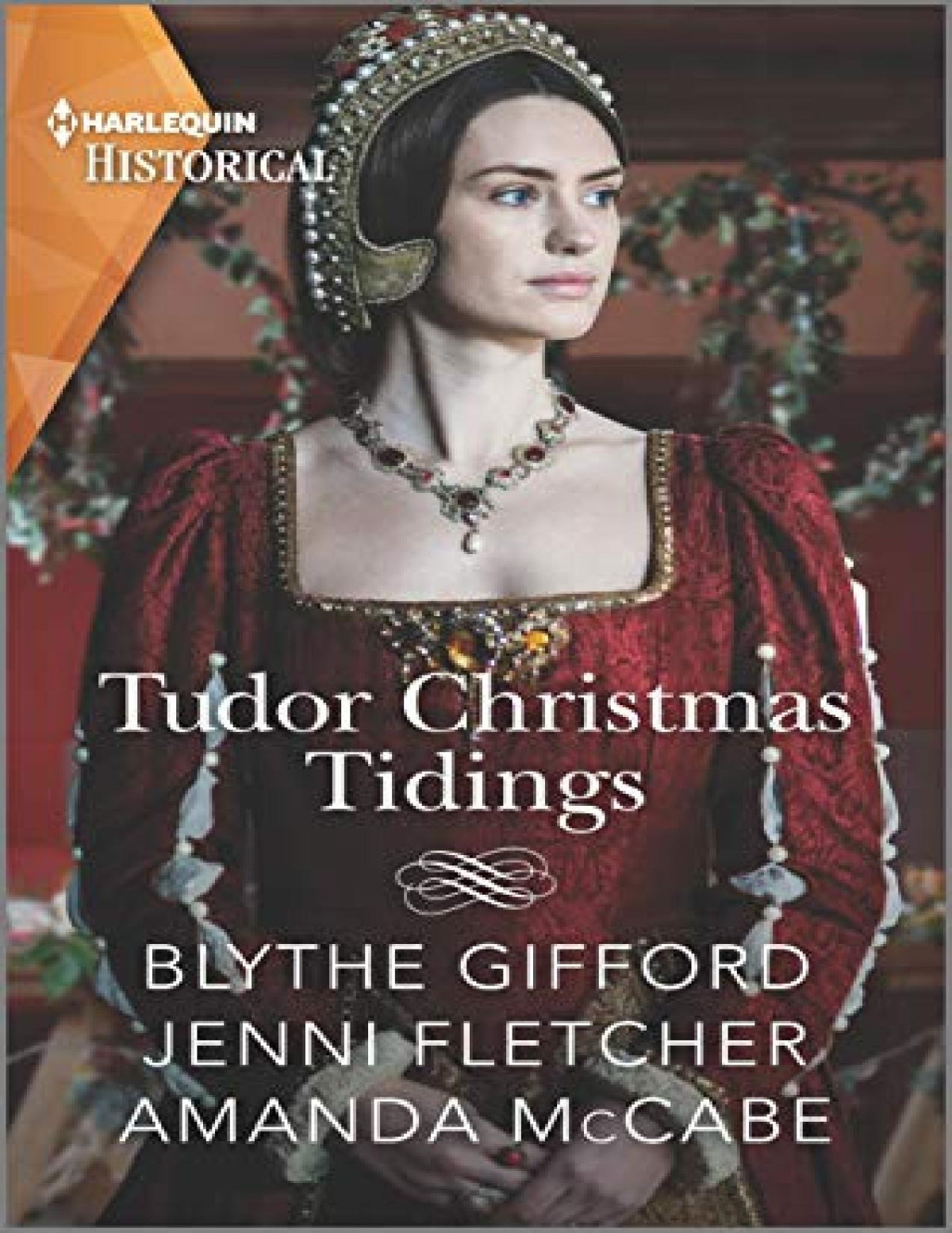 Tudor Christmas Tidings Blythe Gifford Jenni Fletcher Amanda Mccabe Gifford