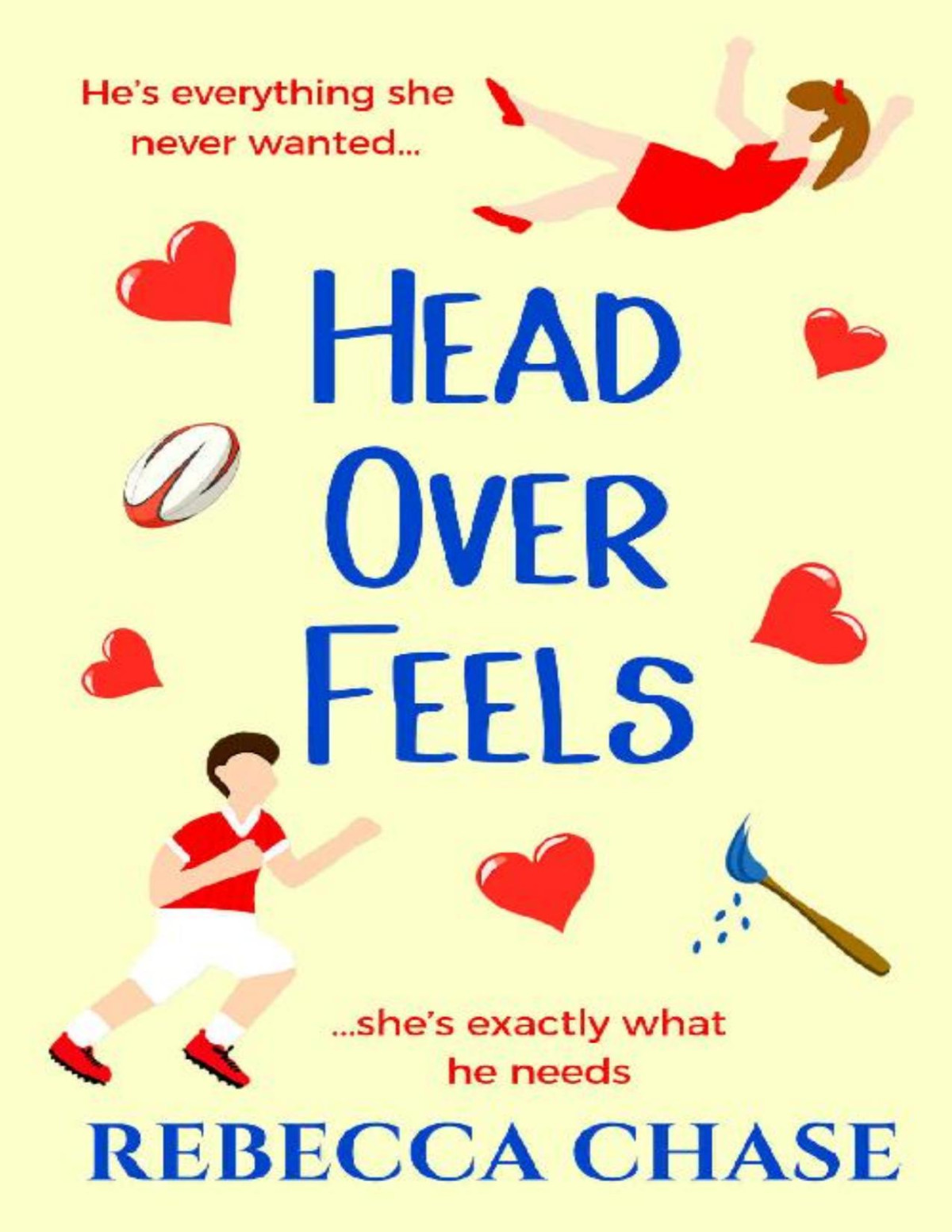 Head Over Feels Rebecca Chase Chase Rebecca