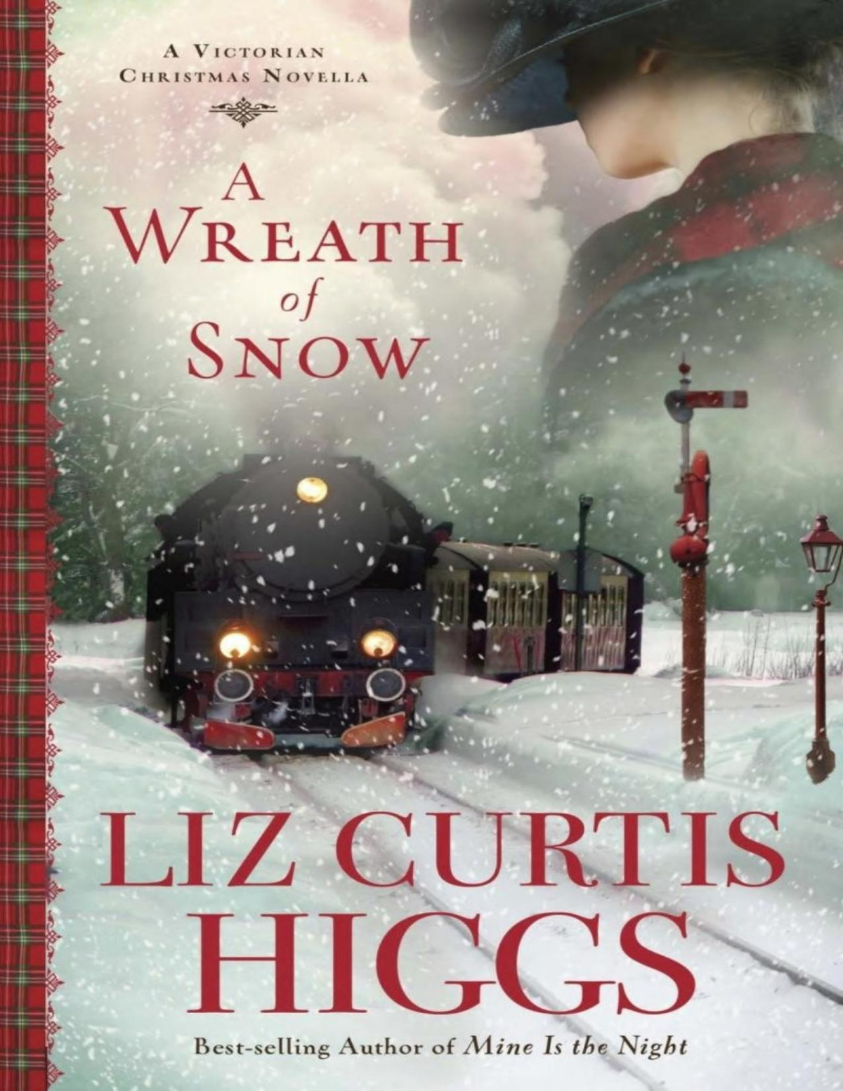 A Wreath Of Snow A Victorian Christmas Novella Liz Curtis Higgs Higgs