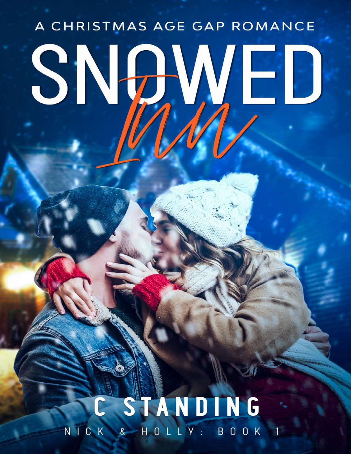 Snowed Inn C Standing Standing C