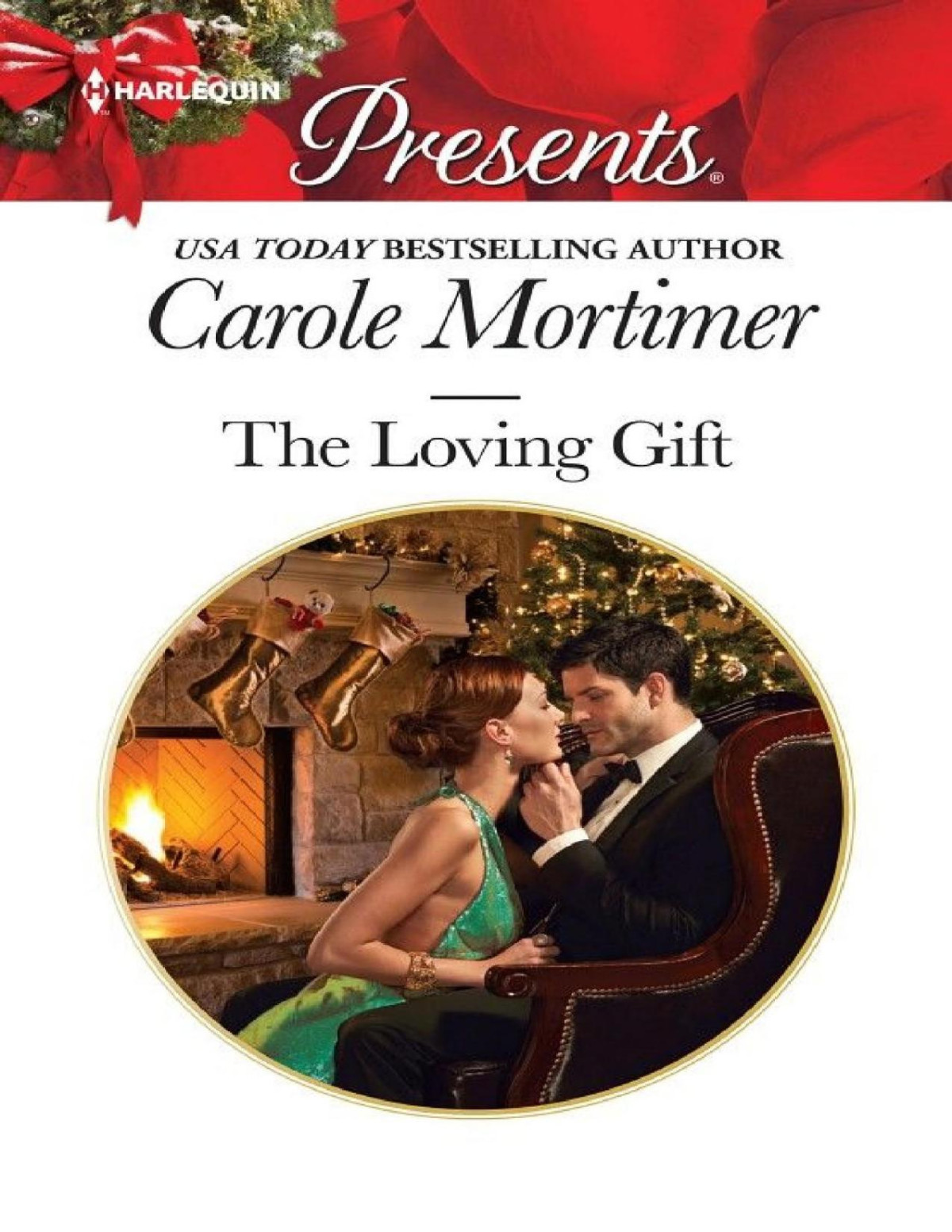The Loving Gift Carole Mortimer Mortimer Carole