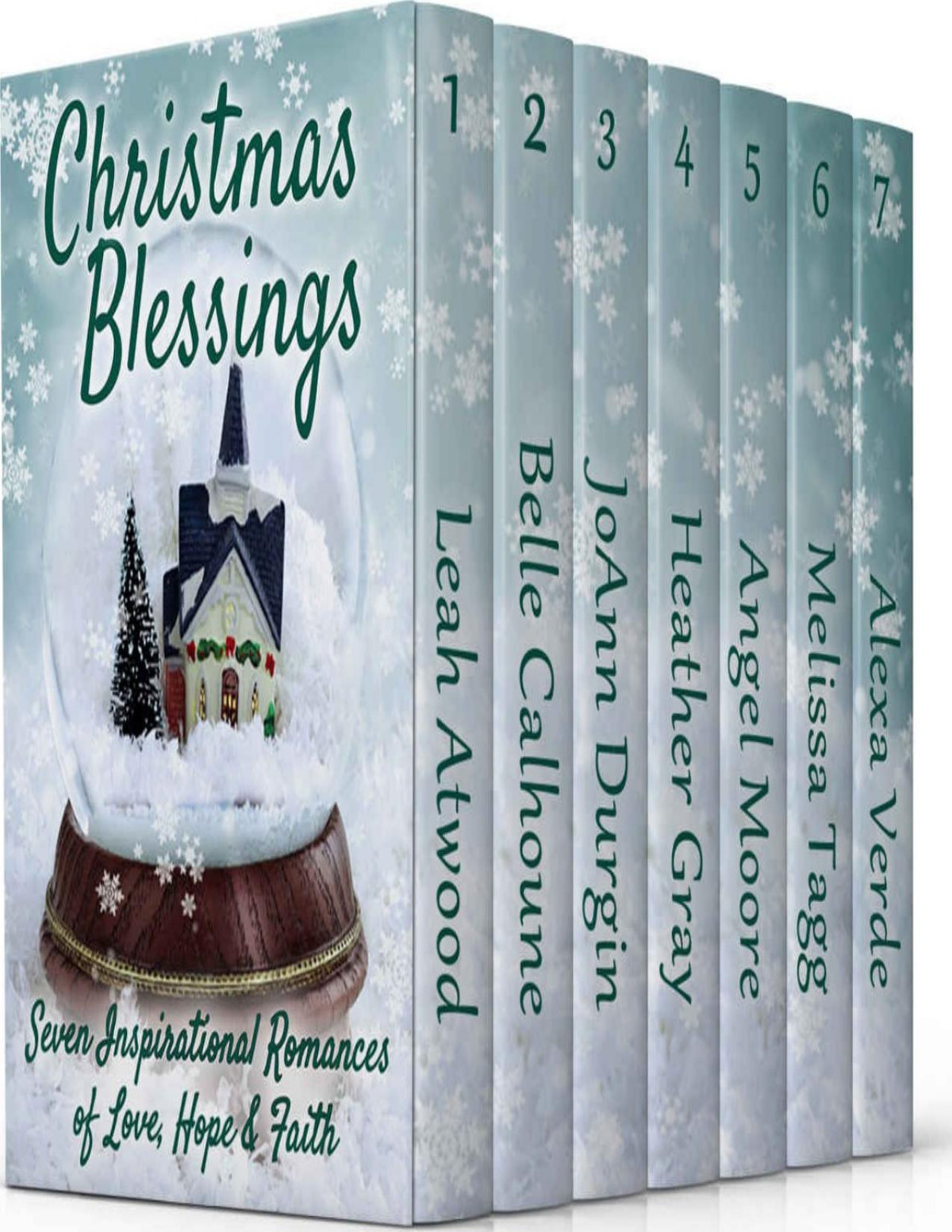 Christmas Blessings Seven Inspirational Romances Of Faith Hope And Love Leah Atwood Belle Calhoune Joann Durgin Heather Gray Angel Moore Melissa Tagg Alexa Verde Atwood