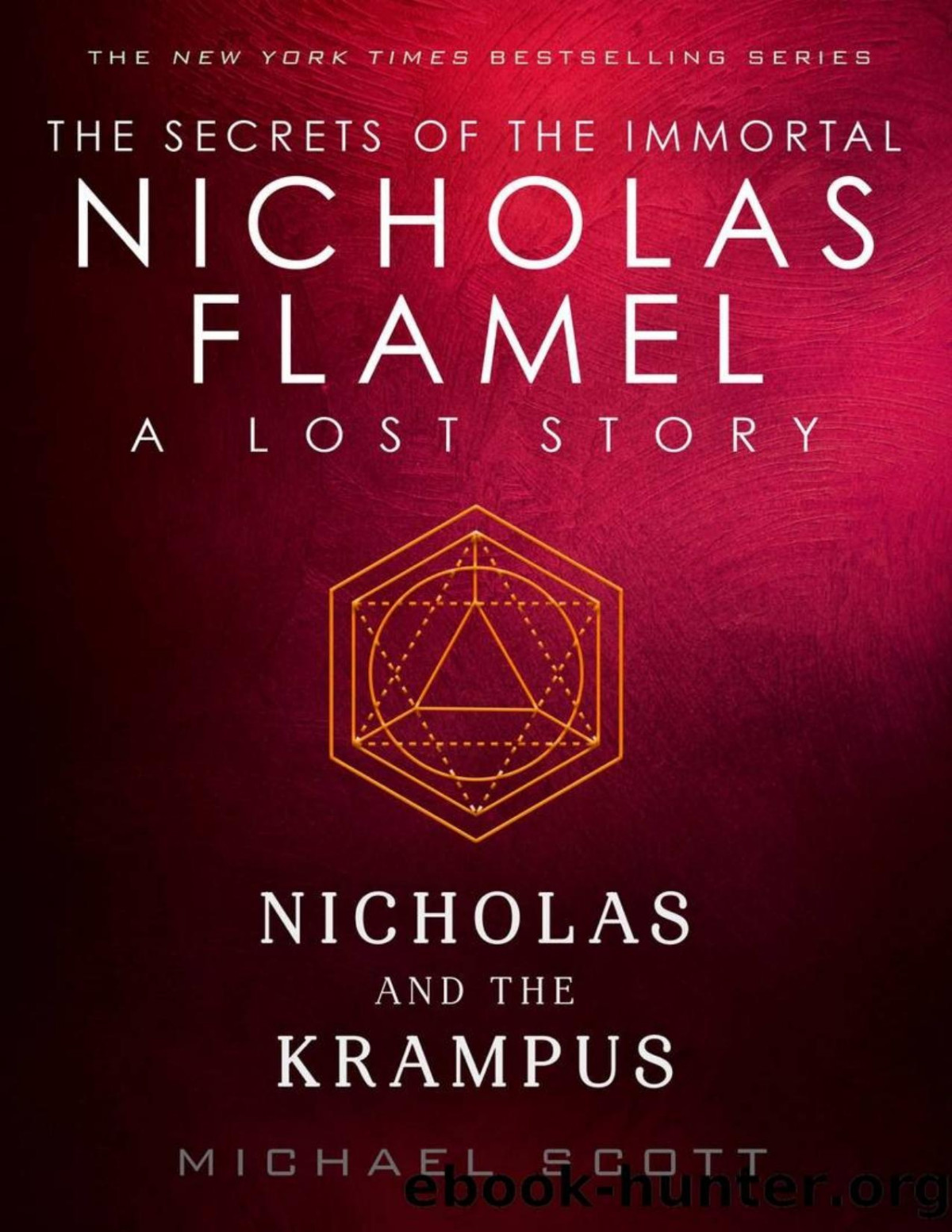 Nicholas And The Krampus Lost Stories From The Secrets Of The Immortal Nicholas Flamel 4 Michael Scott