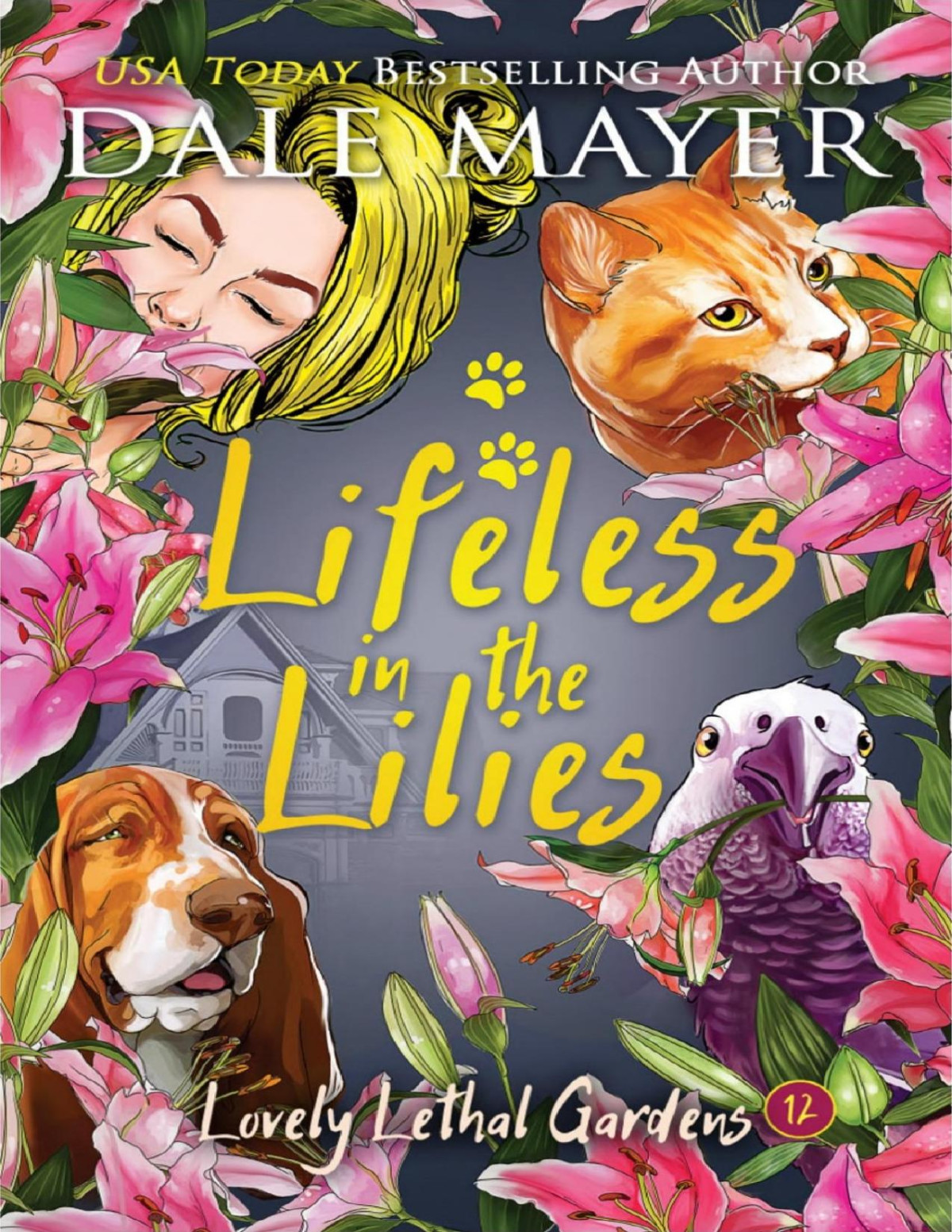 Lifeless In The Lilies Dale Mayer Mayer Dale