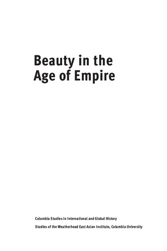 Beauty In The Age Of Empire Japan Egypt And The Global History Of Aesthetic Education Raja Adal