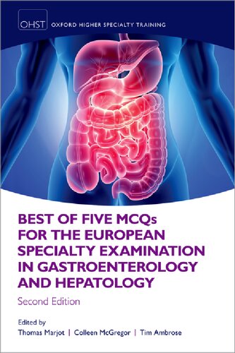 Best Of Five Mcqs For The European Specialty Examination In Gastroenterology And Hepatology 2nd Edition Thomas Marjot
