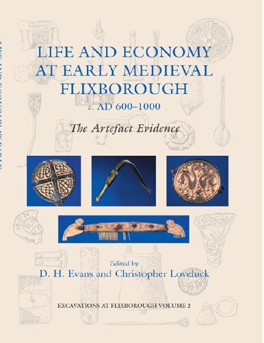 Life And Economy At Early Medieval Flixborough C Ad 6001000 The Artefact Evidence Unknown