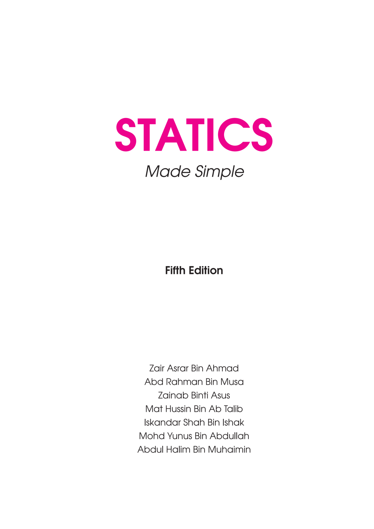 Statics Made Simple 5th Edition Zair Asrar Ahmad Abdul Rahman Musa Zainab Asus