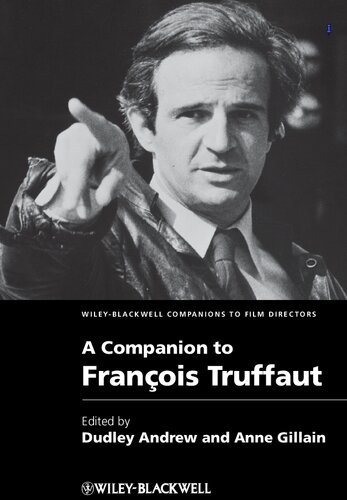 A Companion To Franois Truffaut Andrew Dudley Gillain Anne Ed