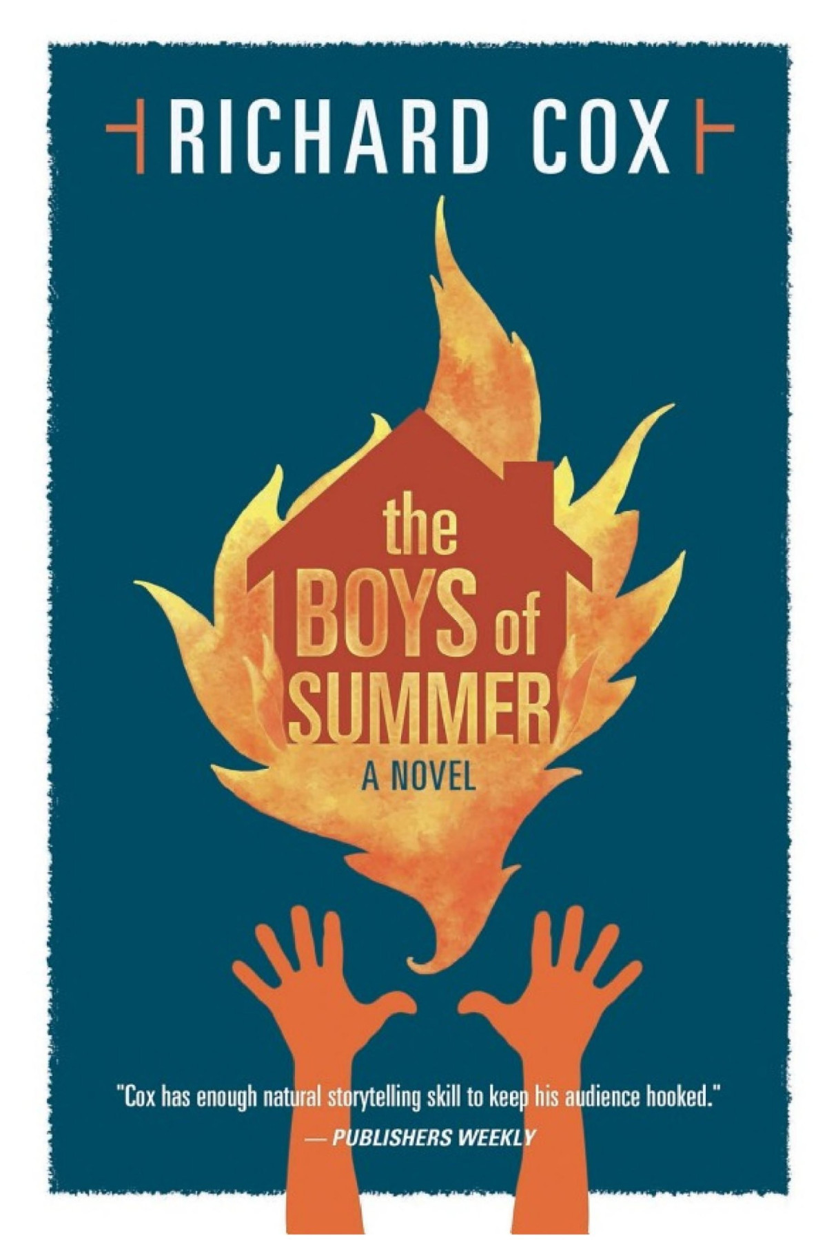 The Boys Of Summer Richard Cox Cox Richard