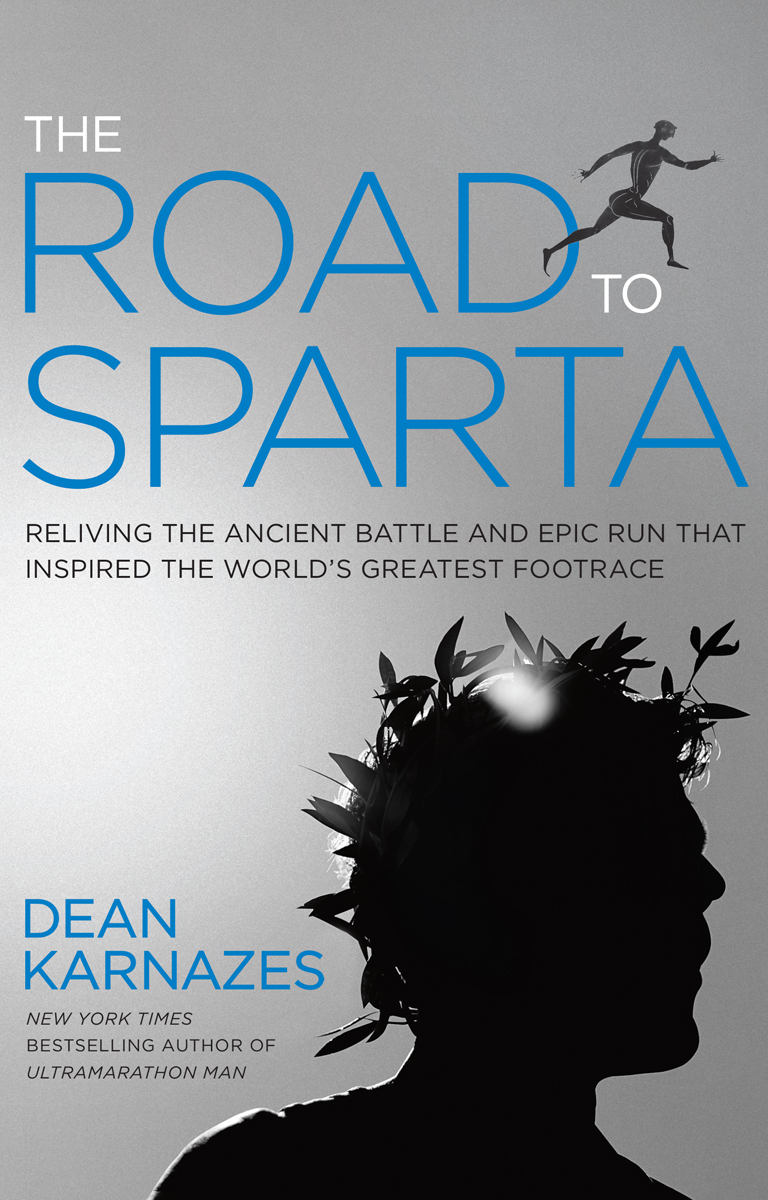 The Road To Sparta Dean Karnazes