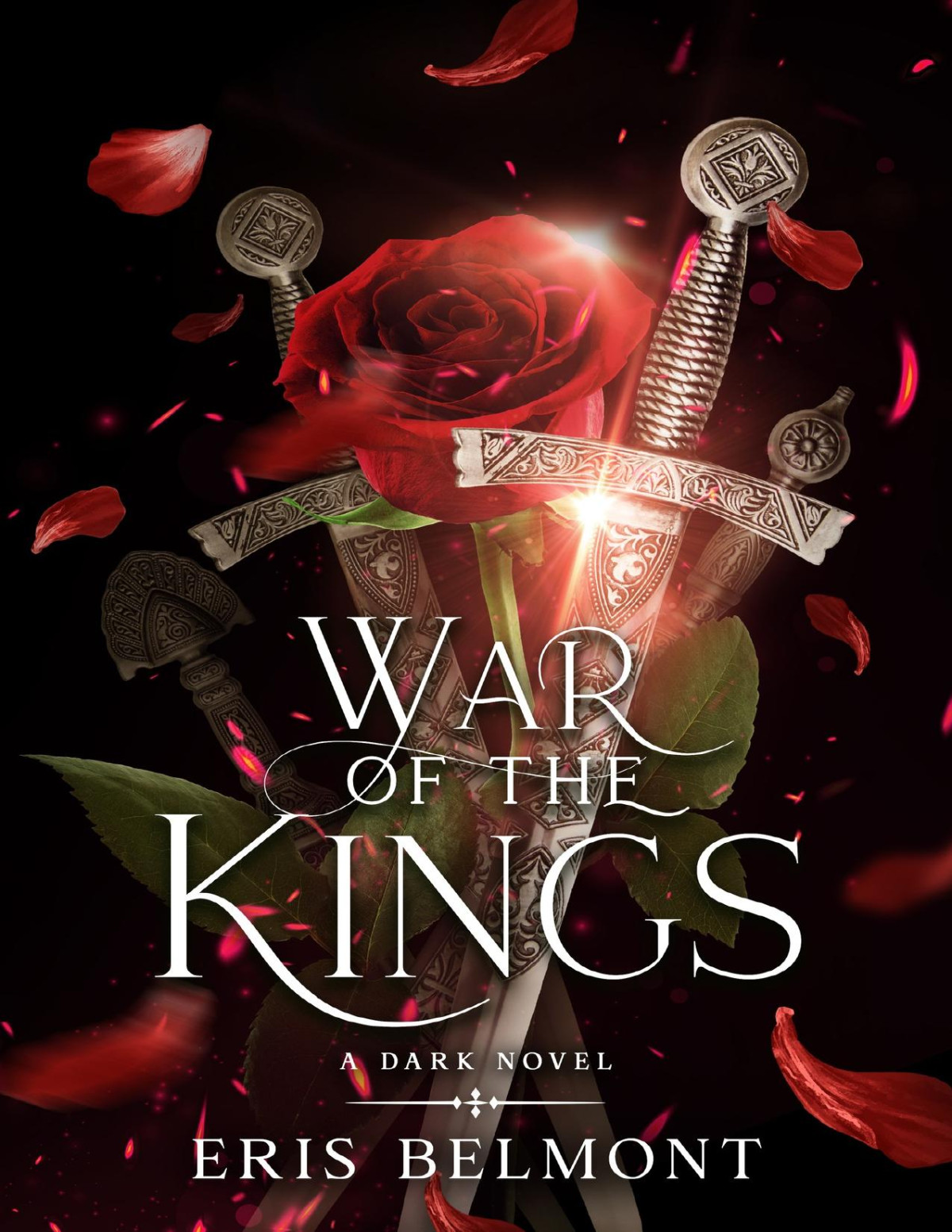 War Of The Kings A Dark Novel Eris Belmont