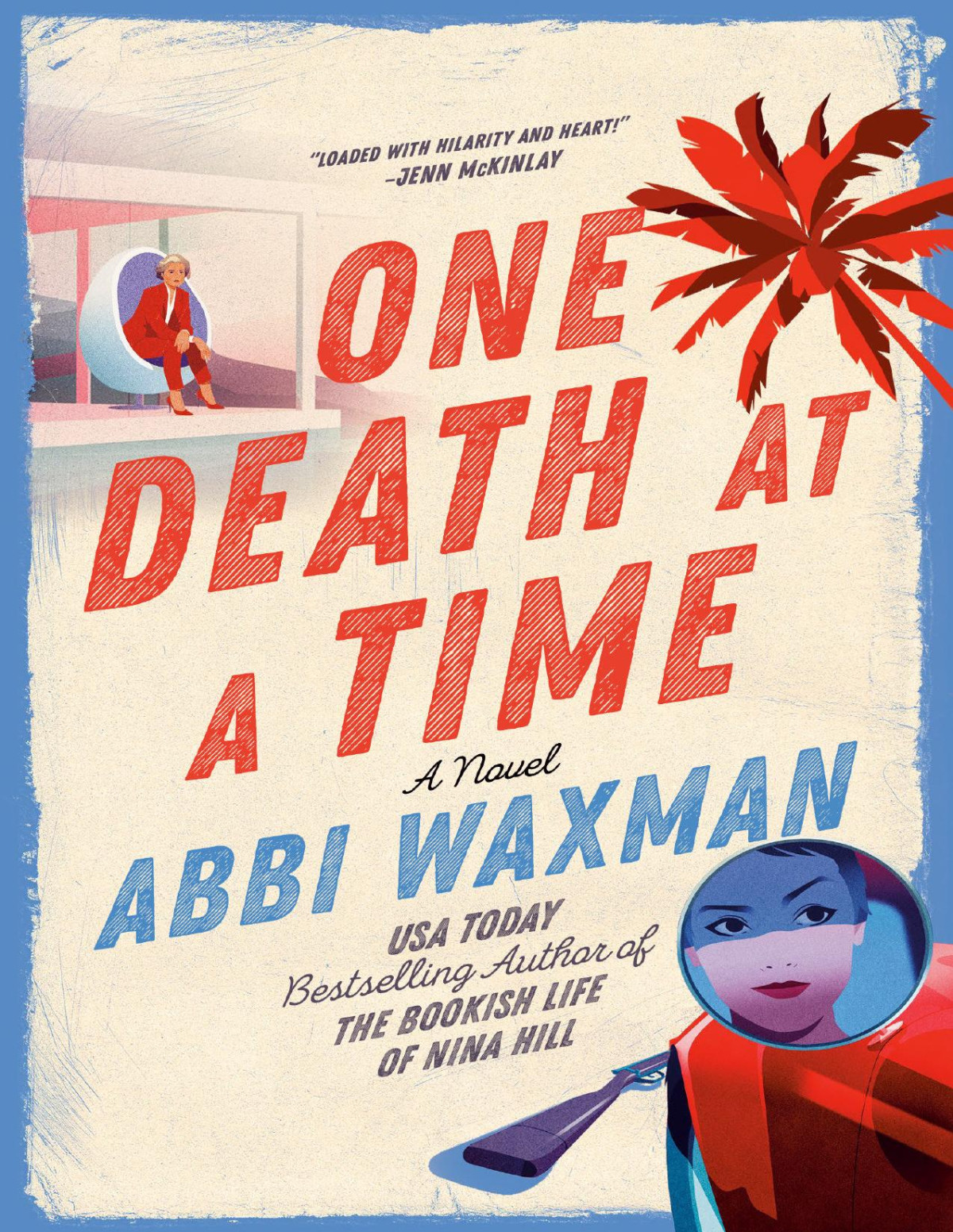 One Death At A Time Abbi Waxman