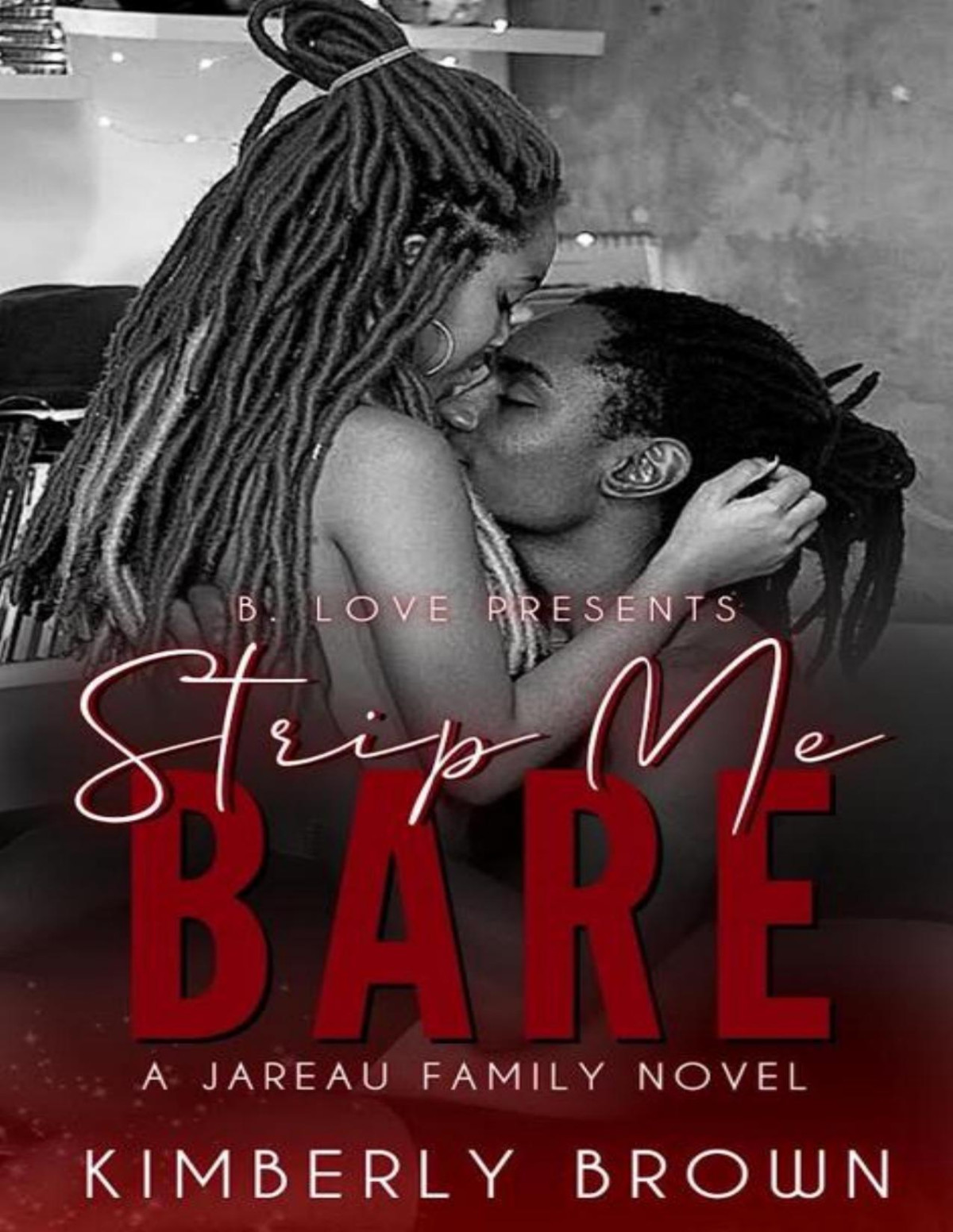 Strip Me Bare Kimberly Brown