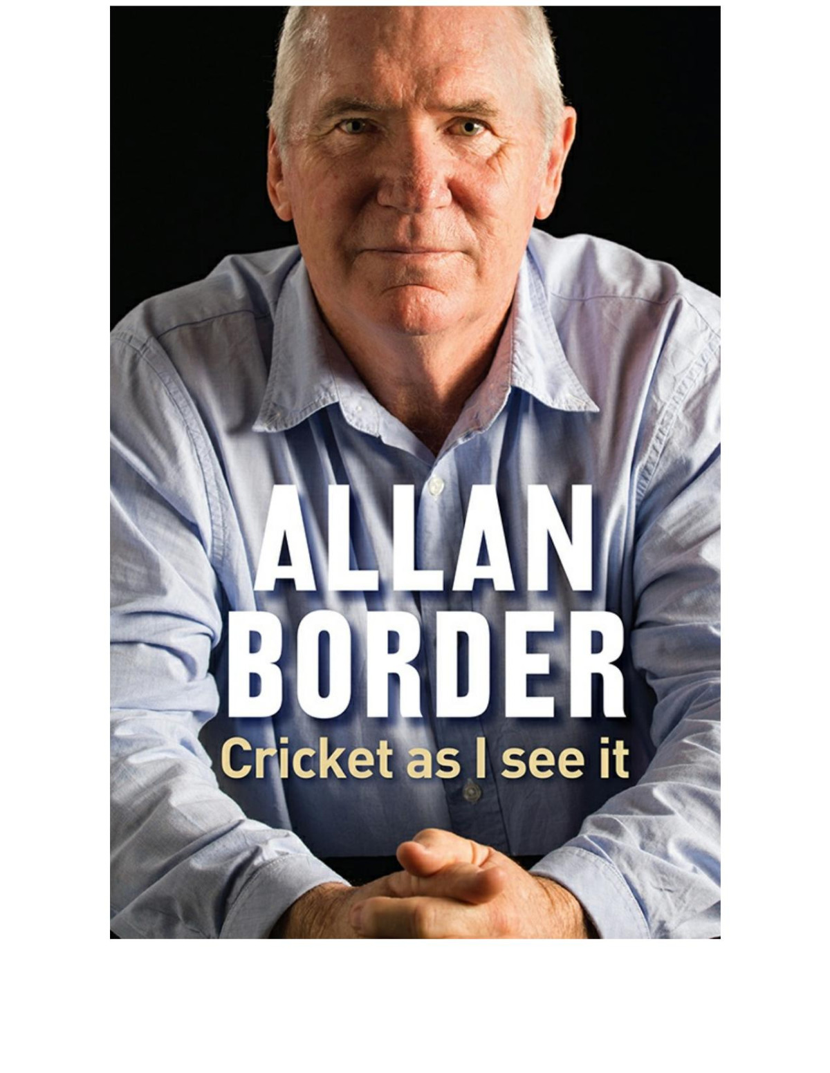 Cricket As I See It Allan Border