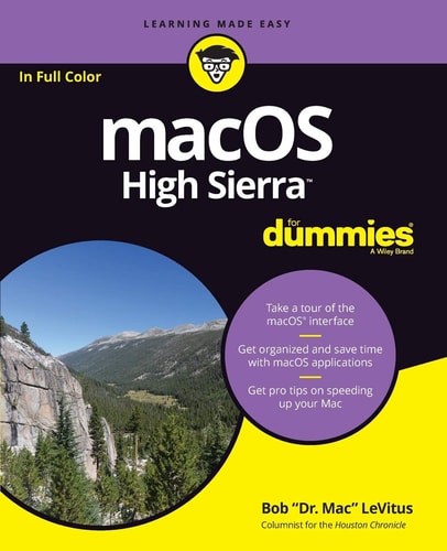 Macos High Sierra For Dummies 1st Edition Bob Levitus
