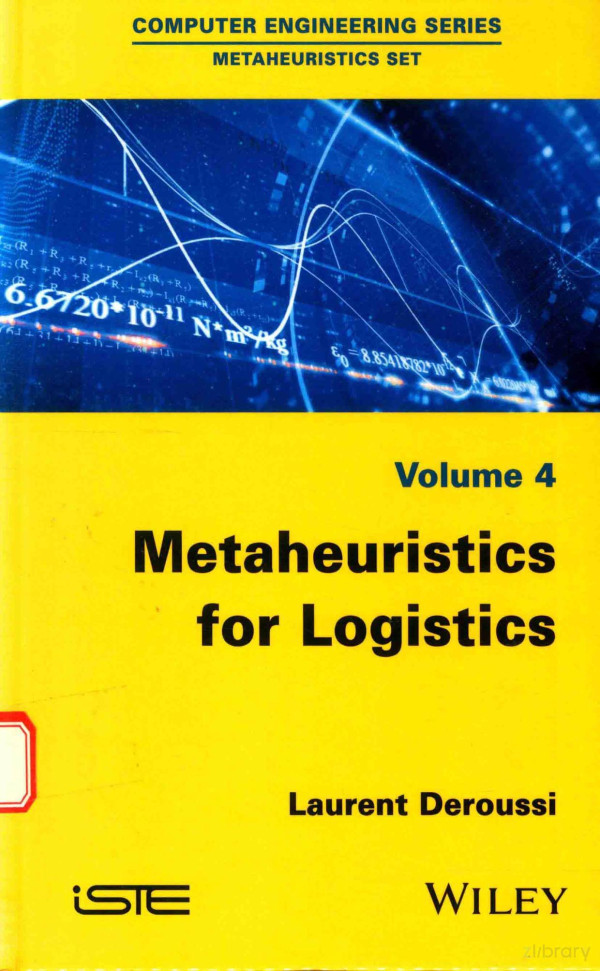 Metaheuristics For Logistics Volume 4 2016th Edition Laurent Deroussi
