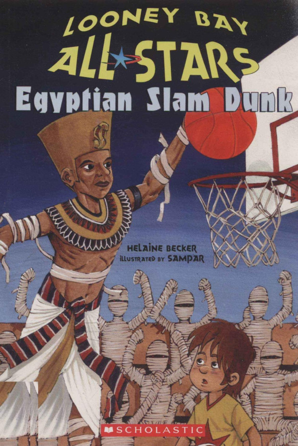 Egyptian Slam Dunk 2008th Edition Helaine Becker Sampar