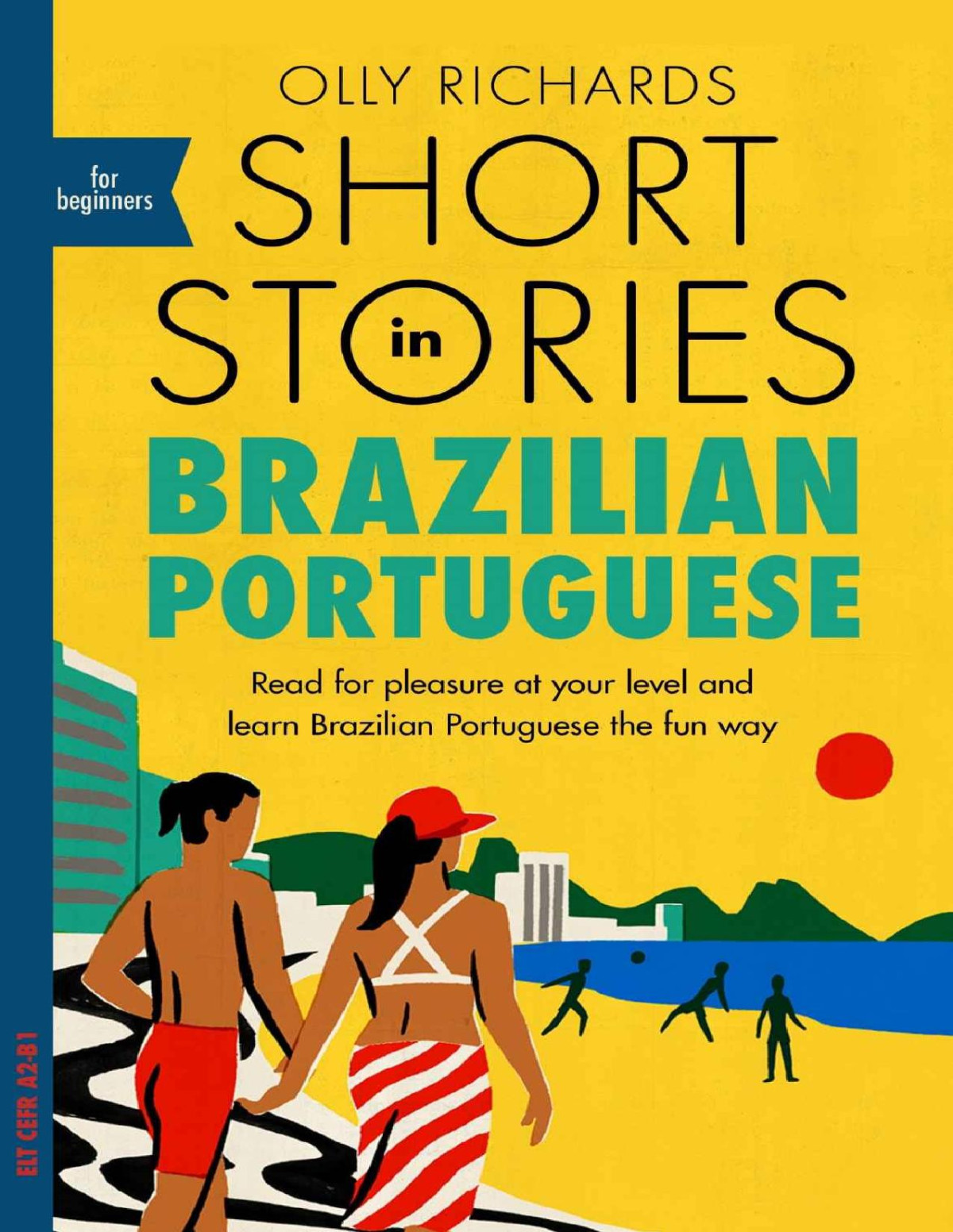 Short Stories In Brazilian Portuguese For Beginners Richards