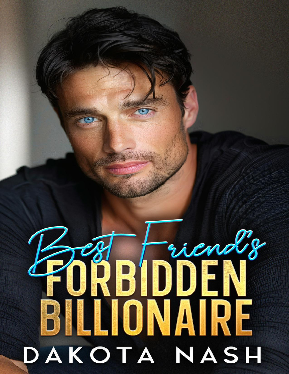 Best Friends Forbidden Billionaire A Second Chance Baby Offlimits Romance Nash
