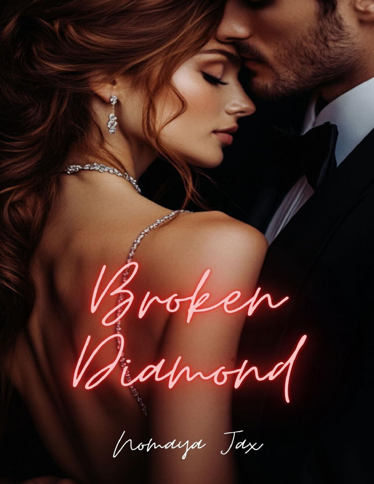 Broken Diamond A Billionaire Romance Wealthy Secrets Book 24 Jax