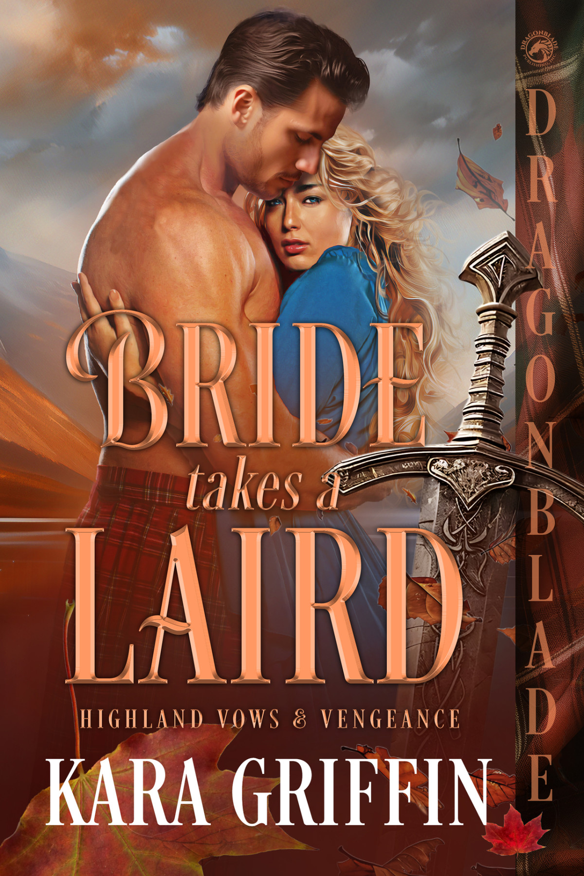 Bride Takes A Laird Scottish Historical Romance Kara Griffin