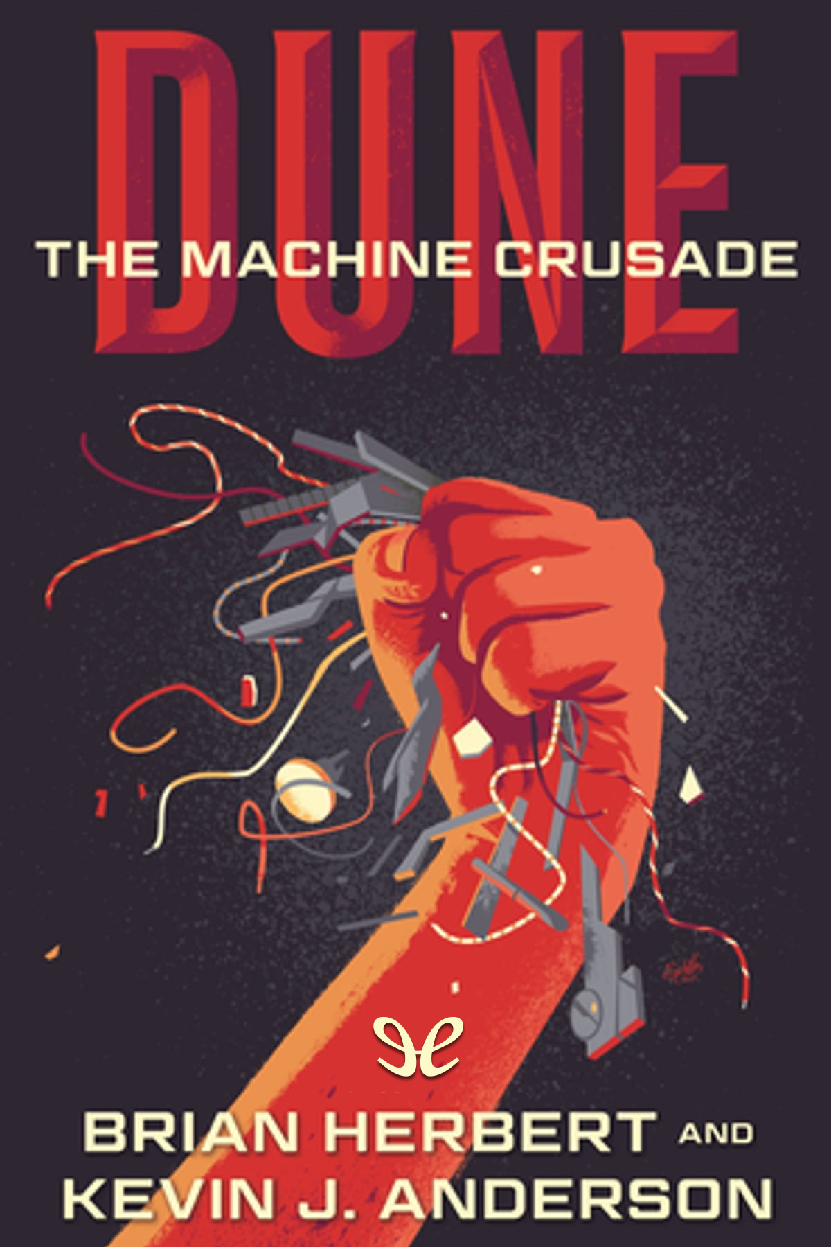 The Machine Crusade Brian Herbert Kevin J Anderson