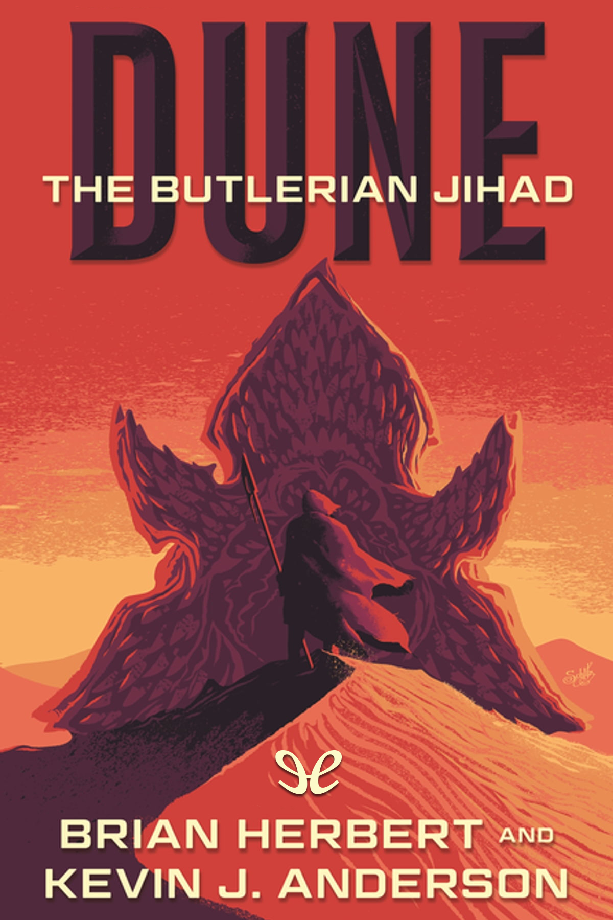 The Butlerian Jihad Brian Herbert Kevin J Anderson