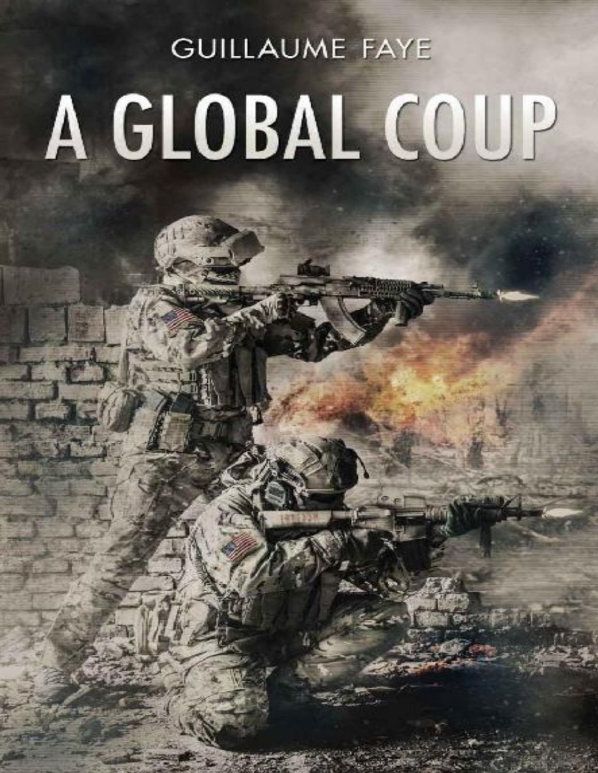 A Global Coup Guillaume Faye