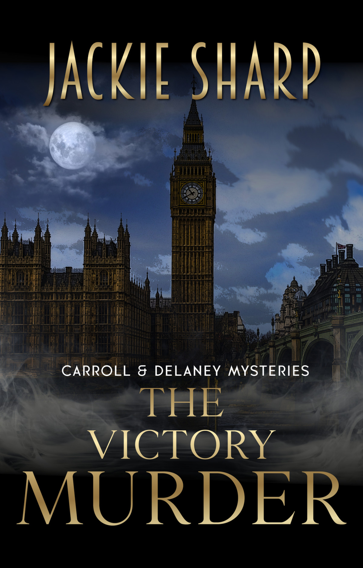 The Victory Murder Carroll And Delaney Mystery Series Book 2 Jackie Sharp