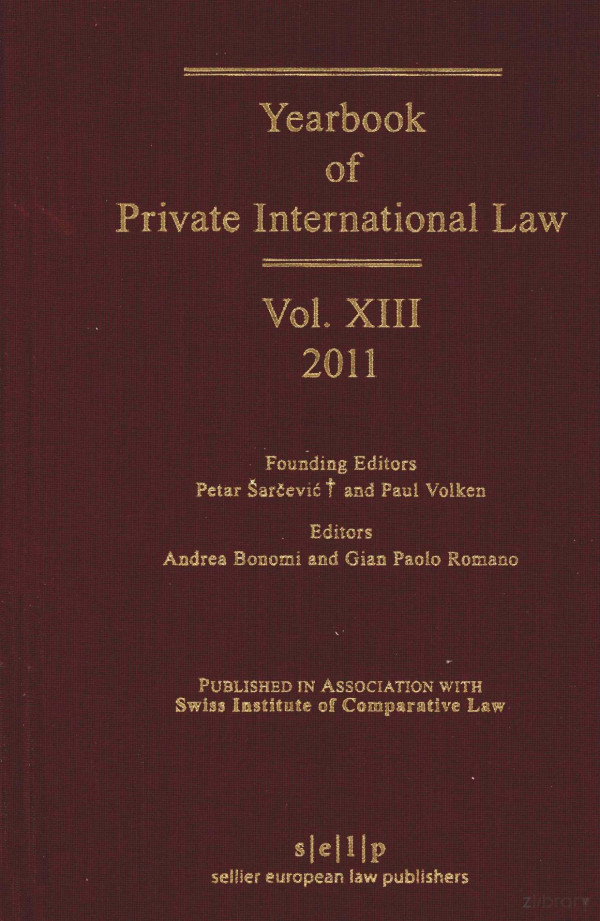Yearbook Of Prive Internatioal Law Volume Xiii2011 2012th Edition Swiss Institute Of Compative Law