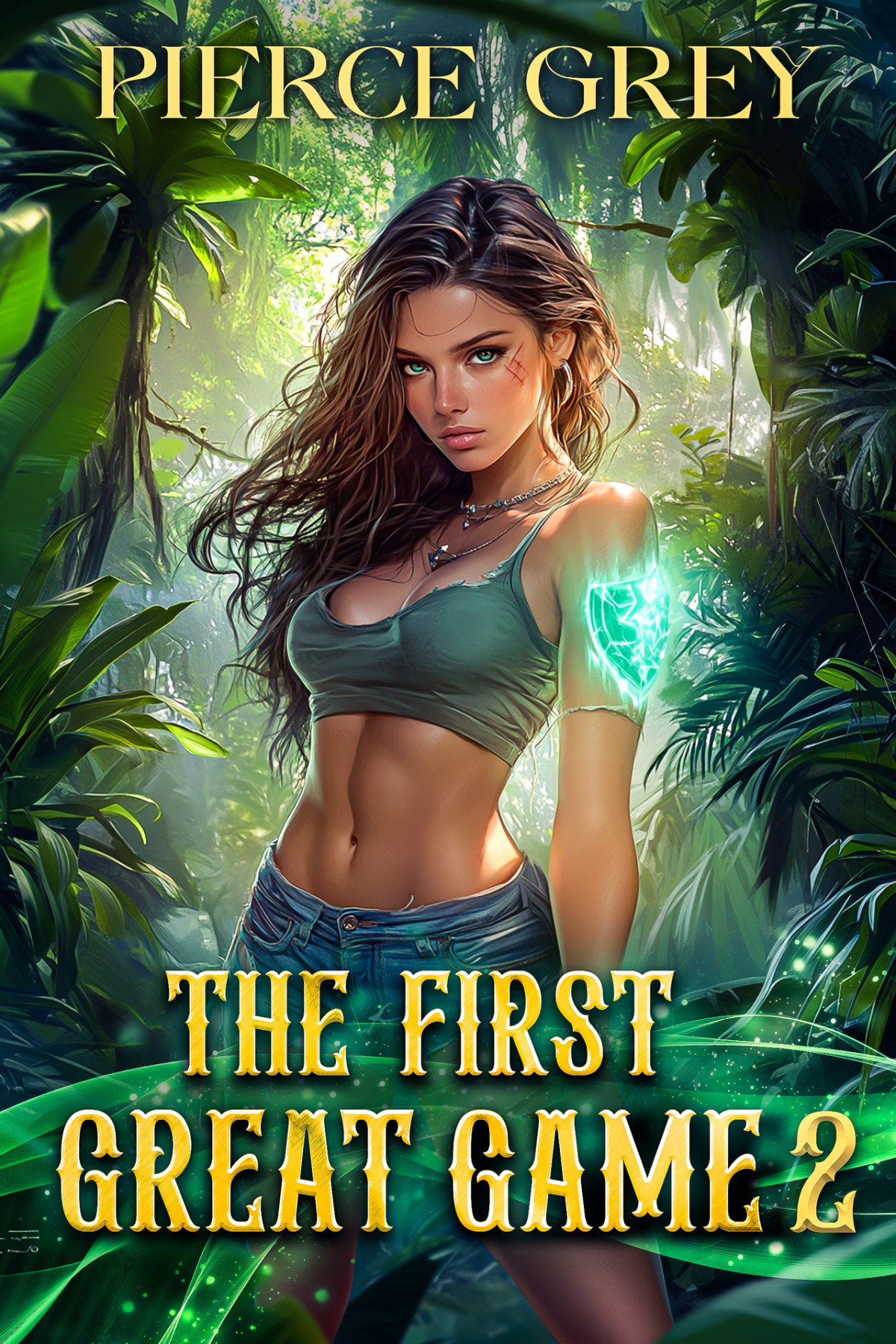 The First Great Game 2 Alitrpgharem Scifantasy Series Pierce Grey