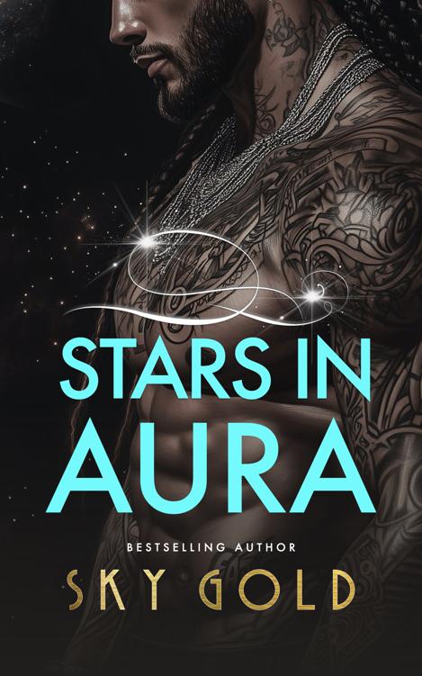 Stars In Aura An Immortal Shifter Paranormal Romance 1st Edition Sky Gold