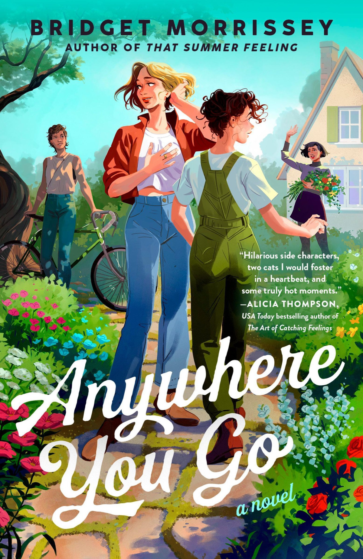 Anywhere You Go Bridget Morrissey