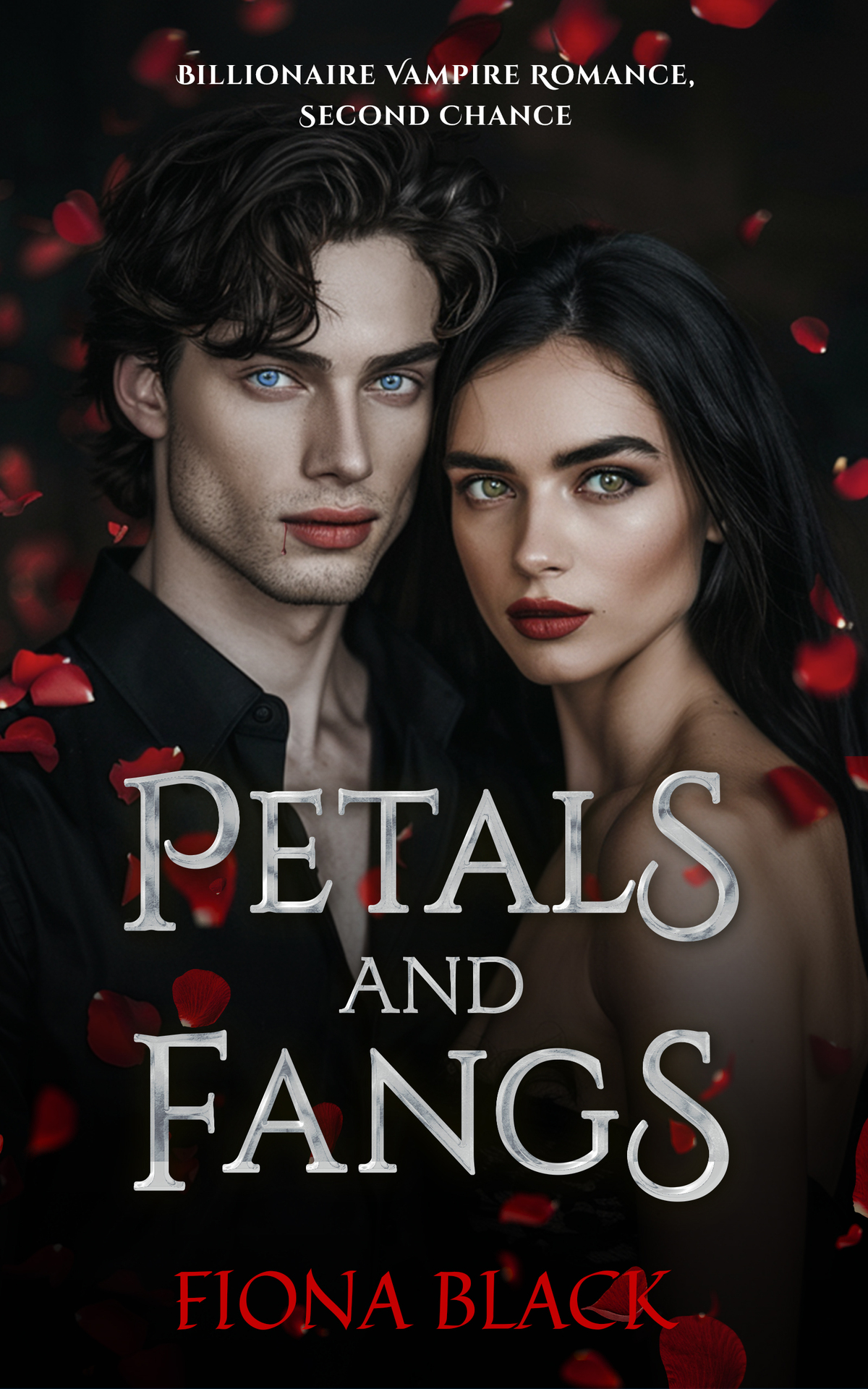 Petals And Fangs A Second Chance Billionaire Vampire Romance Fiona Black