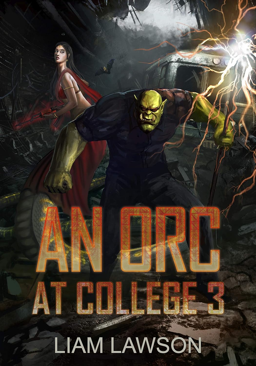 An Orc At College 3 A Contemporary Sword And Sorcery Harem Fantasy Liam Lawson